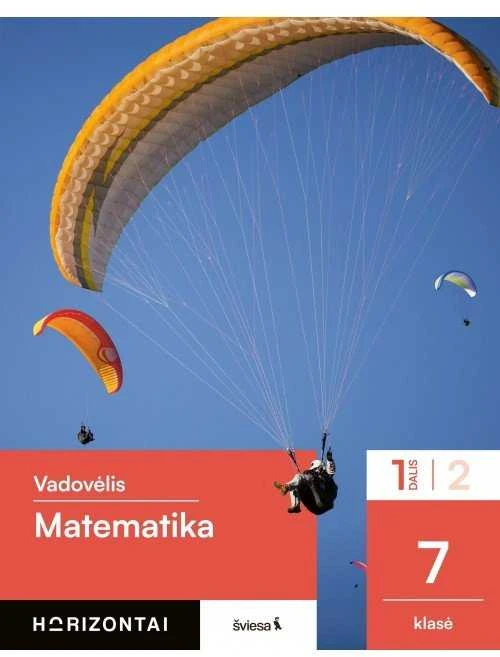 KNYGA Šviesa Matematika. Vadovėlis 7 klasei, 1 dalis, serija Horizontai