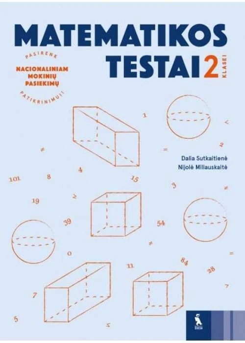 KNYGA Šviesa Matematikos testai 2 klasei (serija „Pasirenk nacionaliniam mokinių pasiekimų patikrinimui“)