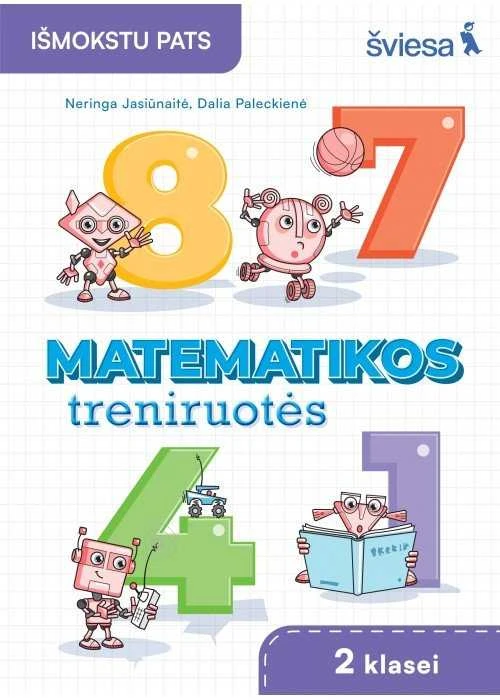KNYGA Šviesa Matematikos uždavinynas „Matematikos treniruotės“ 2 klasei