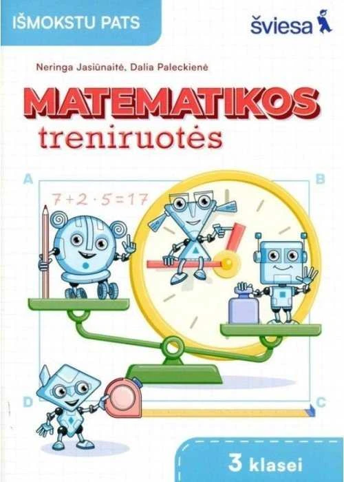 KNYGA Šviesa Matematikos uždavinynas 3 klasei. Matematikos treniruotės