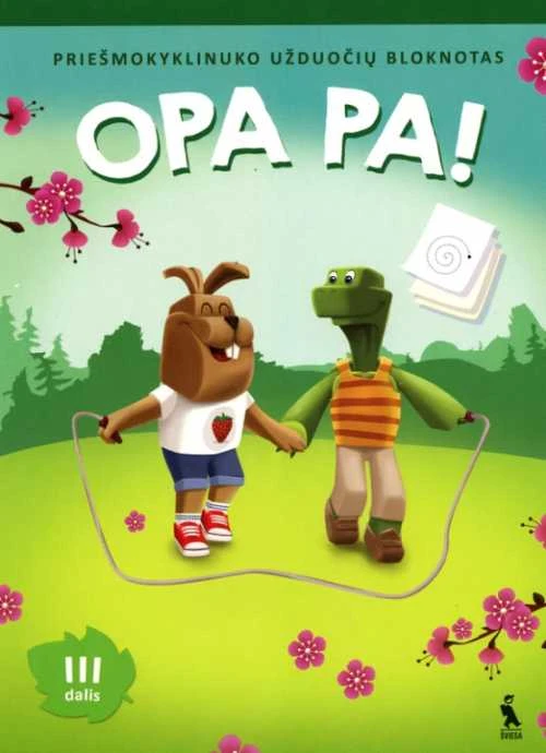 KNYGA Šviesa OPA PA! Priešmokyklinuko užduočių bloknotas, 3 dalis