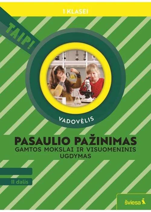 KNYGA Šviesa Pasaulio pažinimas. Gamtos mokslai ir visuomeninis ugdymas. Vadovėlis 1 klasei, 2 dalis (pagal 2022