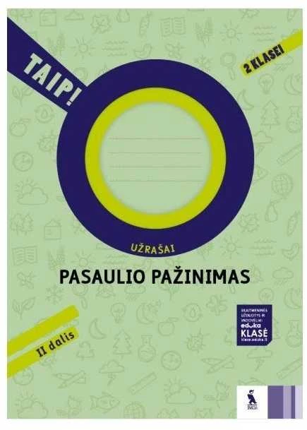 KNYGA Šviesa Pasaulio pažinimas. Užrašai 2 klasei 2 dalis (TAIP!)