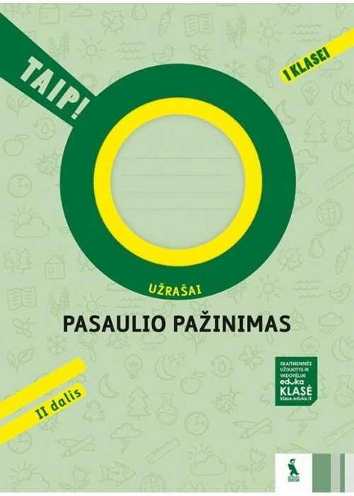Šviesa Pasaulio pažinimas. Užrašai 1 klasei, 2 dalis (serija „TAIP!“)
