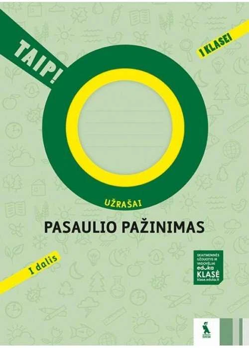 Šviesa Pasaulio pažinimas. Užrašai 1 klasei, 1 dalis (serija „TAIP!“)