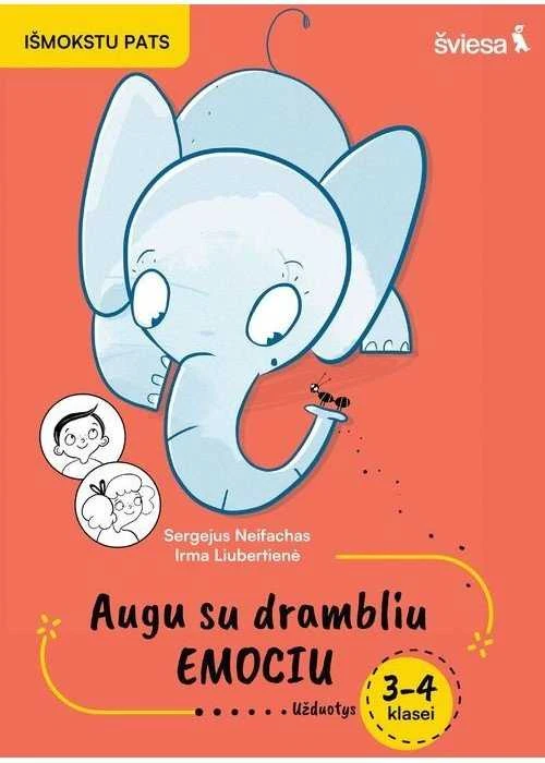 KNYGA Šviesa Augu su drambliu Emociu.Užduotys 3-4kl.