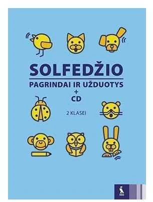 KNYGA Šviesa Solfedžio pagrindai ir užduotys su kompaktine plokštele 2 klasei