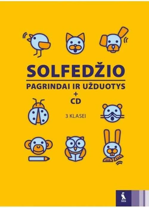 KNYGA Šviesa Solfedžio pagrindai ir užduotys su kompaktine plokštele 3 klasei