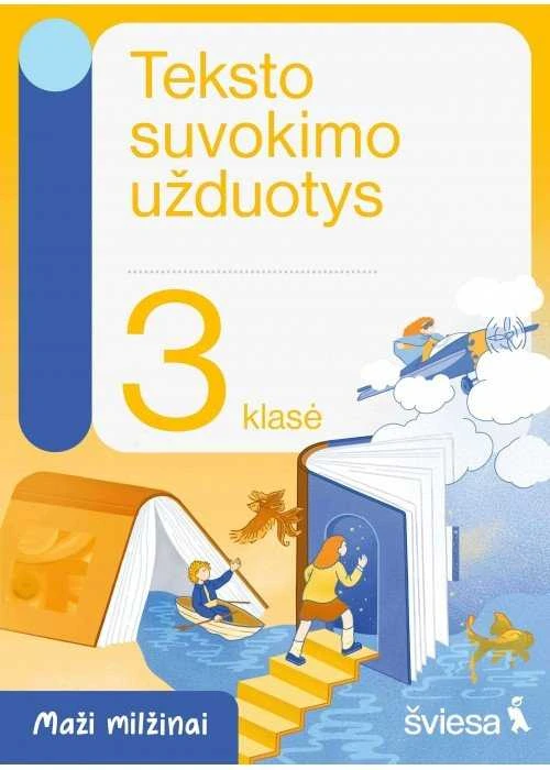 KNYGA Šviesa Teksto suvokimo užduotys 3 klasei. Serija Maži milžinai