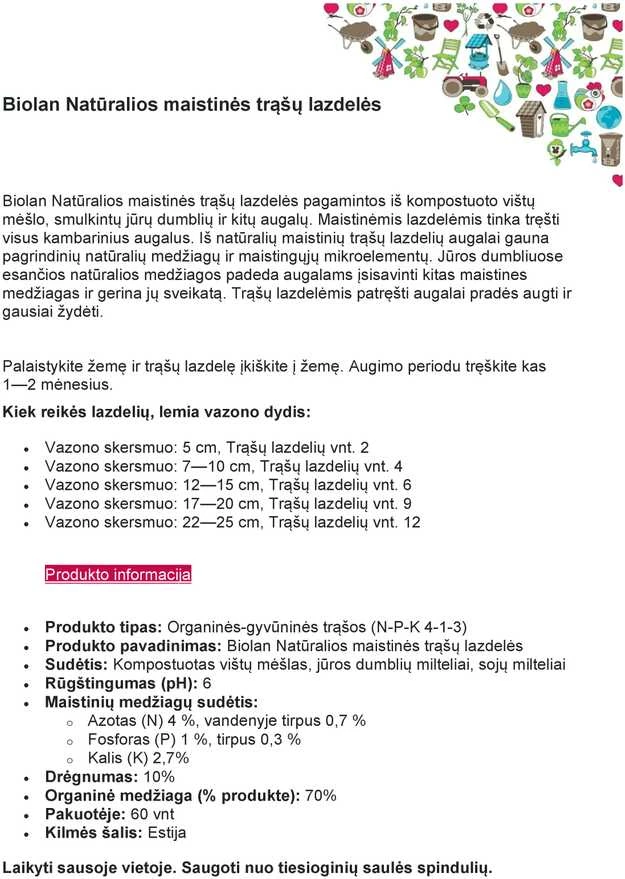 Trąša gėlėms „Biolan Natural“, lazdelių formos