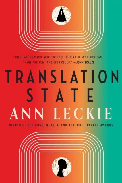 KNYGA Ann Leckie Translation State, Shortlisted for the Hugo Award for Best Novel 2024