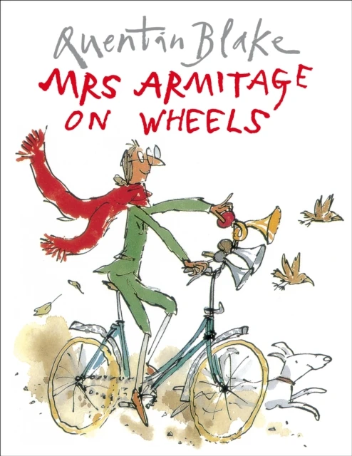 KNYGA Bookshop Blake Quentin Mrs Armitage on Wheels: Part of the BBC’s Quentin Blake’s Box of Treasures