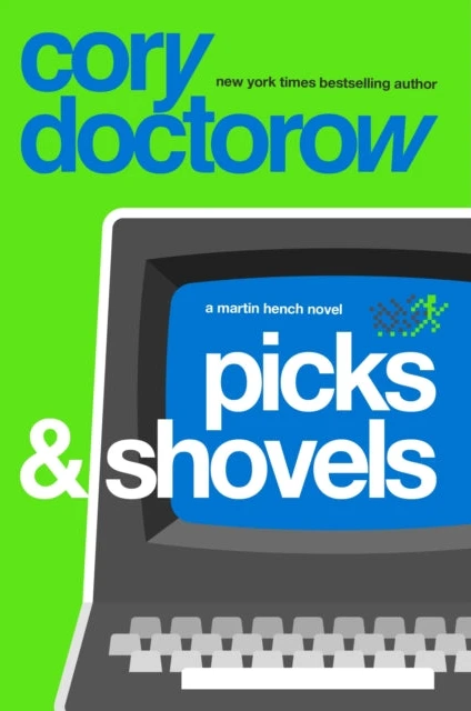 KNYGA Cory Doctorow Picks and Shovels