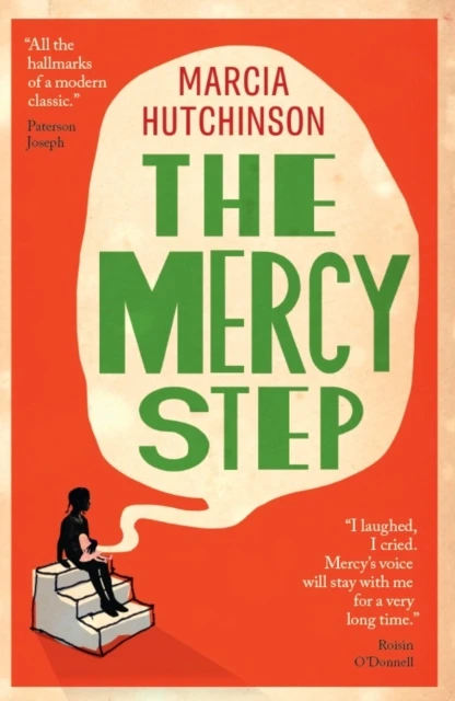 KNYGA Hutchinson Marcia Mercy Step: SHORTLISTED FOR THE WOMEN'S PRIZE FOR FICTION 2026