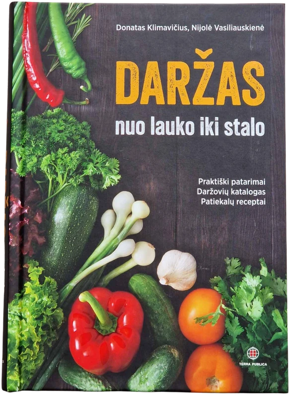 KNYGA Daržas: nuo lauko iki stalo