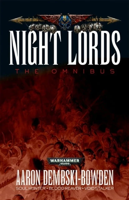 Aaron Dembski Bowden Games Workshop Night Lords: The Omnibus (Paperback) knyga