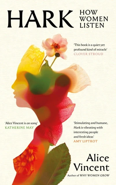KNYGA Alice Vincent Hark, How Women Listen