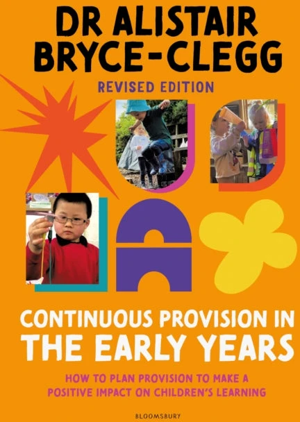 KNYGA Alistair Bryce Clegg Continuous Provision in the Early Years