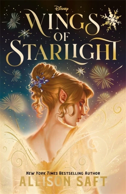 KNYGA Saft Allison Disney Wings of Starlight: the sweeping, star-crossed romantic fantasy from bestselling author Allison Saft