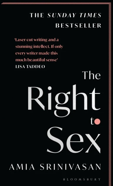 KNYGA Amia Srinivasan Right to Sex, Shortlisted for the Orwell Prize 2022