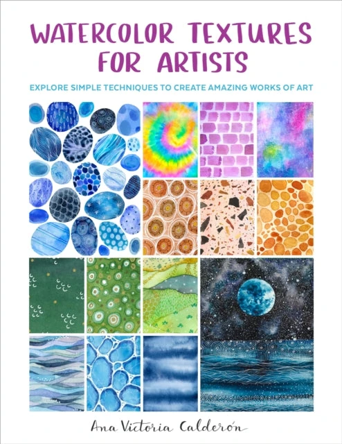 KNYGA Ana Victoria Calderon Watercolor Textures for Artists