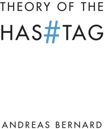 KNYGA Andreas Bernard Theory of the Hashtag