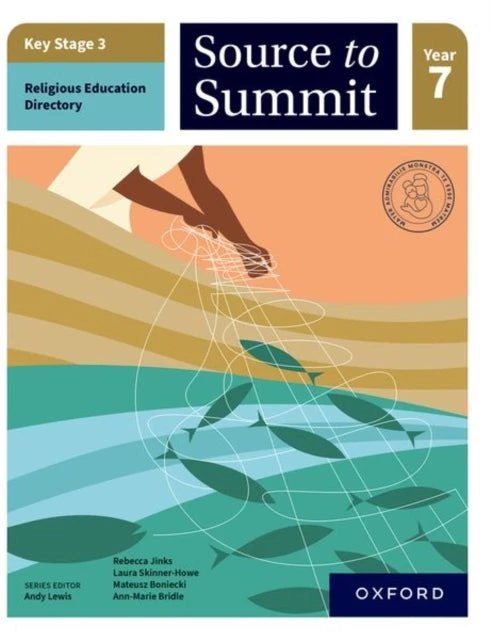 KNYGA Andy Lewis Key Stage 3 Religious Education Directory: Source to Summit Year 7 Student Book