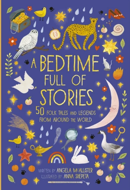 KNYGA Angela Mcallister Bedtime Full of Stories, 50 Folktales and Legends from Around the World