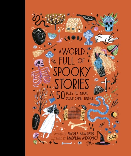 KNYGA Angela Mcallister World Full of Spooky Stories, 50 Tales to Make Your Spine Tingle