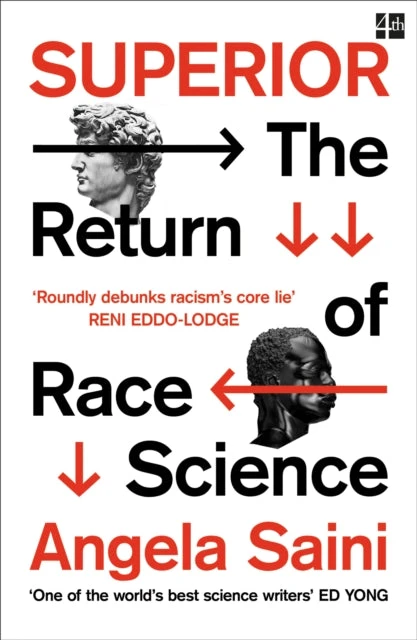 KNYGA Angela Saini Superior, The Return of Race Science