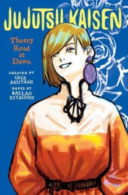 KNYGA Ballad Kitaguni Jujutsu Kaisen: Thorny Road at Dawn