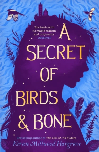 KNYGA Kiran Millwood Hargrave Millwood Hargrave Kiran A Secret of Birds & Bone (paperback)