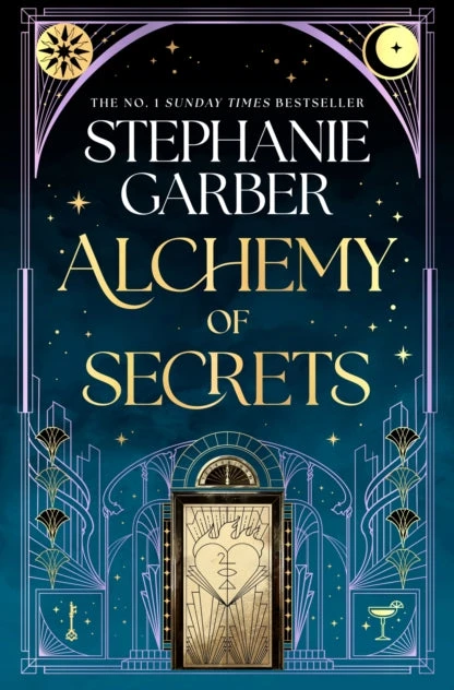 KNYGA Stephanie Garber Garber Stephanie Alchemy of Secrets: The spellbinding new novel from the global No. 1 bestselling author of Caraval and Once Upon a Broken Heart