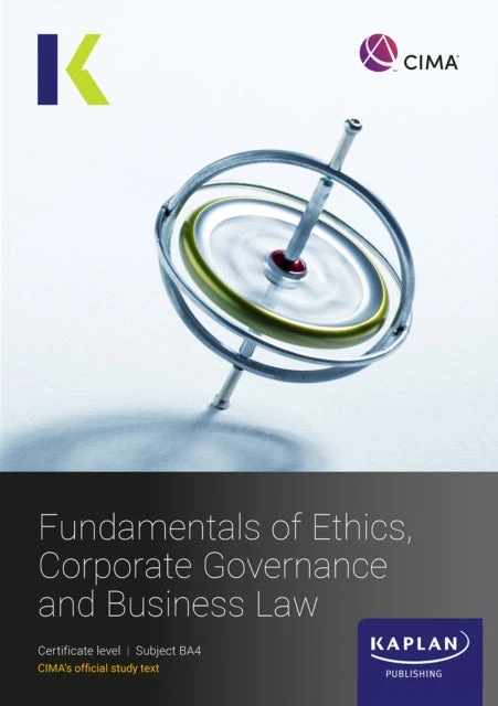KNYGA Bookshop BA4 FUNDAMENALS OF ETHICS, CORPORATE GOVERNANCE AND BUSINESS LAW - STUDY TEXT