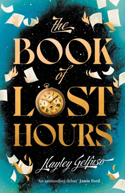 KNYGA Hayley Gelfuso Gelfuso Hayley Book of Lost Hours: The global phenomenon historical fantasy that readers are loving