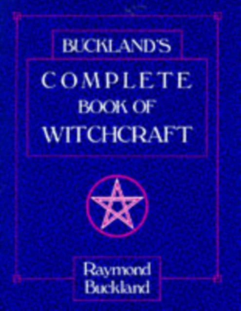 Llewellyn Buckland's Complete Book of Witchcraft knyga