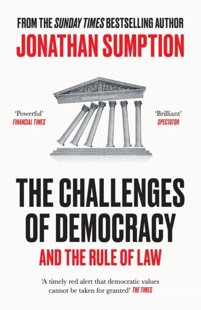 KNYGA Jonathan Sumption Sumption Jonathan Challenges of Democracy: And the Rule of Law