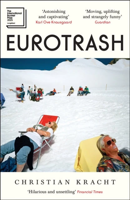 KNYGA Christian Kracht Kracht Christian Eurotrash: The internationally bestselling cult hit of the season