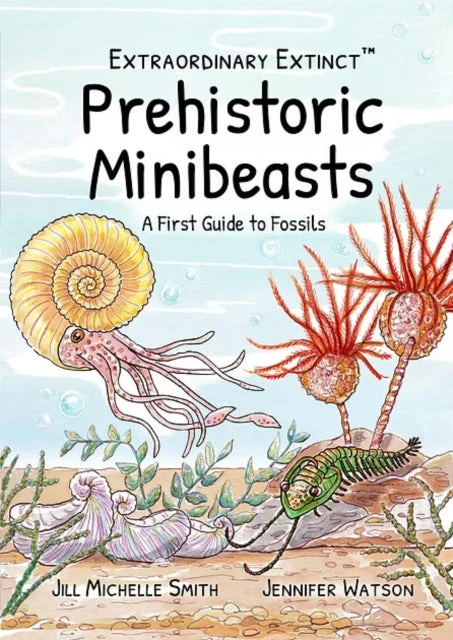 KNYGA Bookshop Extraordinary Extinct (TM) Prehistoric Minibeasts