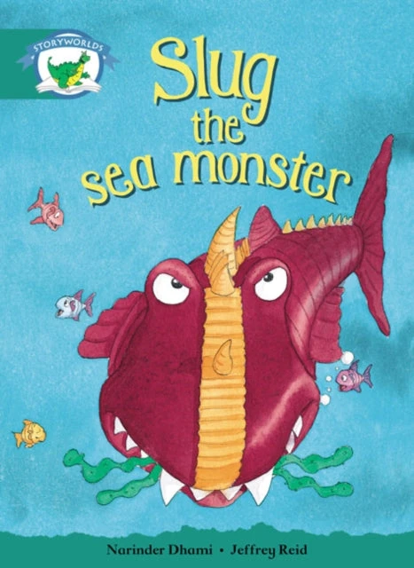 KNYGA Bookshop Literacy Edition Storyworlds Stage 6, Fantasy World, Slug the Sea Monster