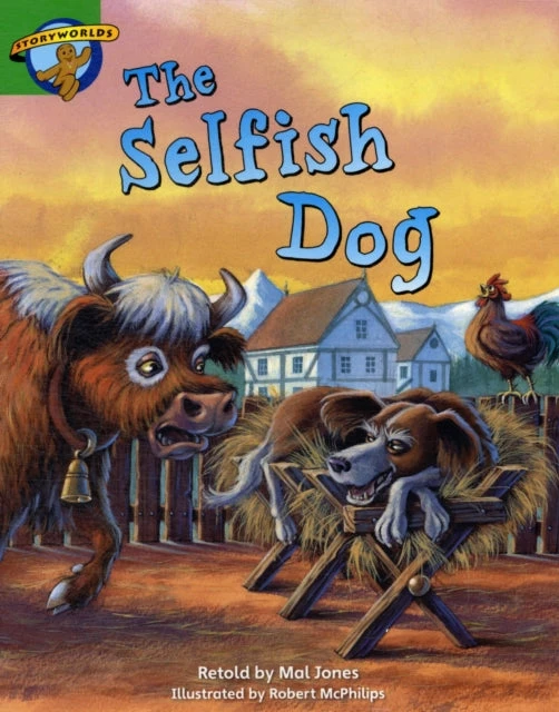 KNYGA Bookshop Literacy Edition Storyworlds Stage 3: Selfish Dog