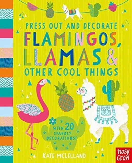KNYGA Bookshop Press Out and Decorate: Flamingos, Llamas and Other Cool Things