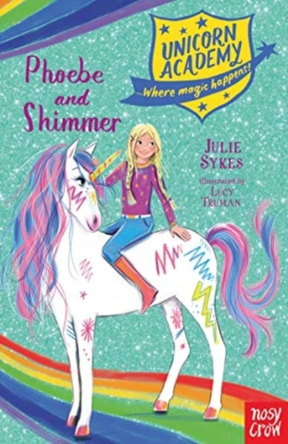 KNYGA Julie Sykes Unicorn Academy: Phoebe and Shimmer
