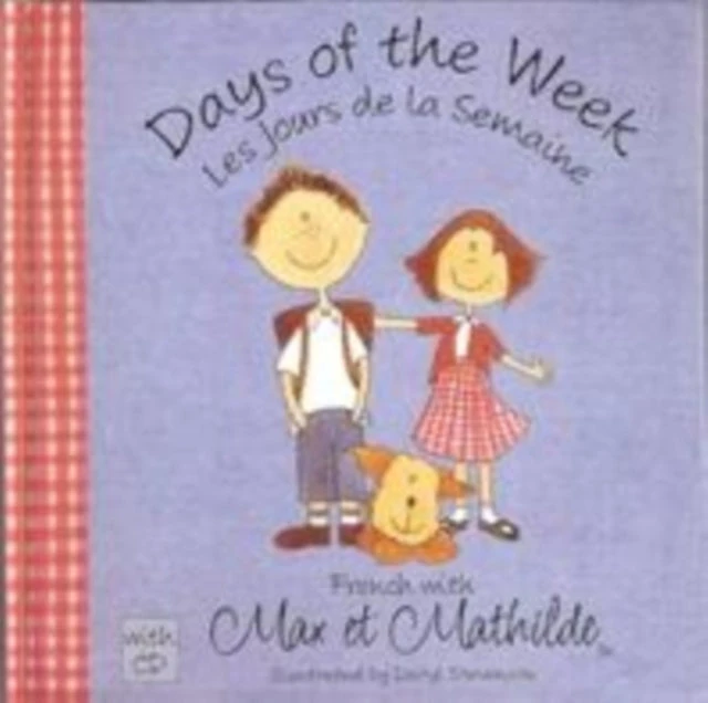 KNYGA Carol Ellison Ellison Carol Max et Mathilde: Days of the Week - Les Jours De La Semaine