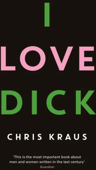 KNYGA Chris Kraus Kraus Chris I Love Dick