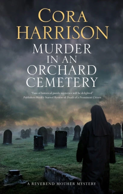 KNYGA Cora Harrison Murder in an Orchard Cemetery