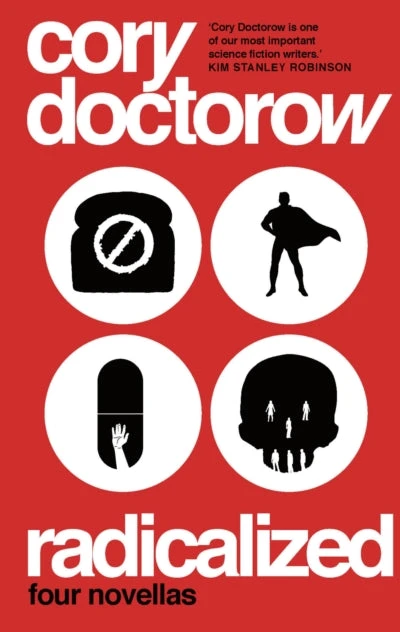KNYGA Cory Doctorow Radicalized