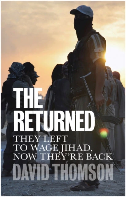 KNYGA David Thomson Returned, They Left to Wage Jihad, Now They're Back