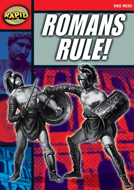 KNYGA Dee Reid Rapid Reading: Romans Rule! (Stage 5 Level 5A)