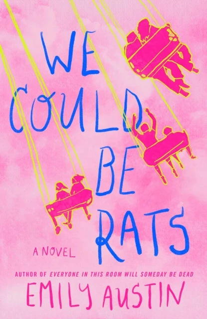 KNYGA Emily Austin We Could Be Rats